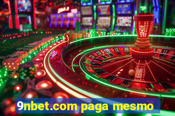 9nbet.com paga mesmo